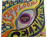 The 13th Floor Elevators - Going Up-the Very Best of CD 2004 Digipak - £15.60 GBP