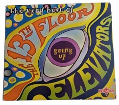 The 13th Floor Elevators - Going Up-the Very Best of CD 2004 Digipak - £15.49 GBP