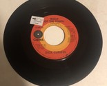 Dick Curless 45 Vinyl Record Bully Of The Town - $4.94