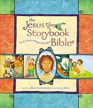 The Jesus Storybook Bible: Every Story Whispers His Name [Hardcover] Sally Lloyd - £15.80 GBP