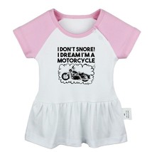 I Don&#39;t Snore I Dream I&#39;m A Motorcycle Newborn Baby Girl Dresses Infant Clothes - £9.44 GBP