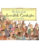 The Story of the Incredible Orchestra: An Introduction to Musical Instru... - $11.99