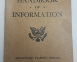 Handbook of Information Replacement Training Center Camp Robinson Arkansas - $23.71