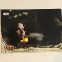 Rogue One Trading Card Star Wars #44 Joining With Jyn - £1.57 GBP