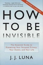 How To Be Invisible [Paperback] J.J. Luna - $8.80