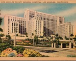 Los Angeles County General Hospital Los Angeles CA Postcard PC568 - £3.94 GBP