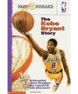 The Kobe Bryant Story (NBA Fast Breaks) - Paperback By Coffey, Wayne - GOOD - £2.27 GBP