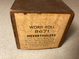 Vtg QRS 8671 Nevertheless 1931 Max Kortlander Piano Roll - £7.82 GBP