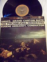 Grofe: Grand Canyon Suite / The Philadelphia Orchestra, Eugene Ormandy [Vinyl] E - £15.89 GBP