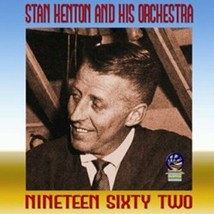 Nineteen Sixty Two, Stan Kenton &amp; His Orchestra, New - £9.09 GBP