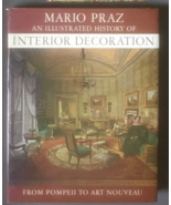 Mario Praz An Illustrated History of Interior Decoration HCDJ Thames Hudson - $89.08 CAD