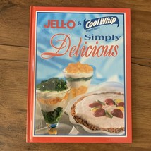 Jell-O and Cool Whip Simply Delicious 2001 Hardcover  Very Good Vintage - £6.94 GBP