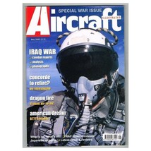 Aircraft Illustrated Magazine May 2003 mbox173 Iraq War - Dragon Fire - £3.06 GBP