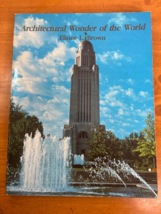 Nebraska State Capitol Building Architectural Wonder of the World Paperback 1978 - £36.15 GBP