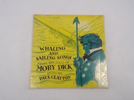 Whaling And Sailing Songs From The Days Of Moby Dick Sung By Paul Clayton The - £10.95 GBP