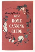 Family Circle&#39;s New Home Canning Guide By Julia Lee Wright Homestead Jams Jelly - £15.85 GBP