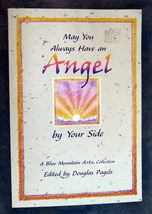 May You Always Have an Angel by Your Side by Douglas Pagels Book - £1.37 GBP