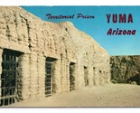 Territorial Prison Yuma Arizona AZ Chrome Postcard G16 - $3.91