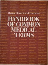 Better Homes and Gardens Handbook of Common Medical Terms - $4.59