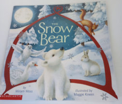 The Snow Bear by Miram Moss Scholastic 2003 School Market Edition - £6.04 GBP