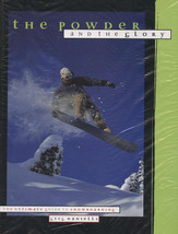 The Powder and the Glory The Ultimate Guide to Snow Boarding NEW SKI SKIING BOOK - £5.47 GBP