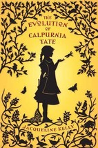 The Evolution of Calpurnia Tate by Jacqueline Kelly - Very Good - £6.93 GBP