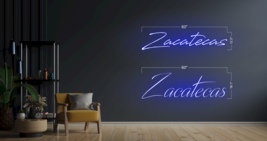 Zacatecas | LED Neon Sign - $315.00+