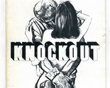 Knockout Playbill 1979 Danny Aiello Ed O&#39;Neill Judith McGilligan - $13.86