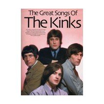 The Great Songs Of The Kinks (Piano and Voice, with Guitar chord boxes / Artist  - $14.00