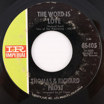 Thomas &amp; Richard Frost – She&#39;s Got Love / The Word Is Love - 45 rpm 7&quot; Single - £16.75 GBP