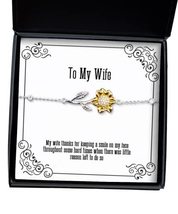 Nice Wife, My Wife Thanks for Keeping a Smile on My face Throughout Some... - £38.49 GBP