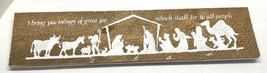 Christmas Nativity Rustic Wood Sign I Bring You Tidings of Great Joy Decor 20 In - $21.88