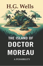 The Island of Doctor Moreau: A Possibility - £19.61 GBP