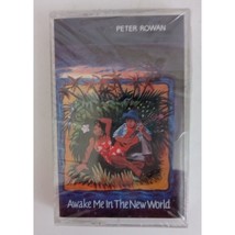 Peter rowan Awake Me In The New world Cassette New Sealed - £6.86 GBP
