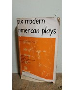 Six Modern American Plays - €3,54 EUR Six Modern American Plays - €3,54 EUR