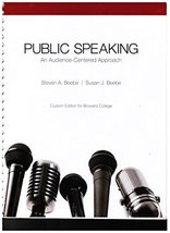 Public Speaking: An Audience-centered Approach [Spiral-bound] Steven A. Beebe; S - £11.89 GBP