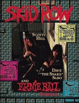 Skid Row Scotti Hill Dave Snake Sabo 1991 Ernie Ball Guitar Strings ad print - £3.38 GBP