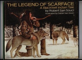 The Legend of Scarface: A Blackfeet Indian Tale by Robert D. San Souci - Good - £6.36 GBP