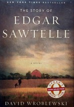 The Story of Edgar Sawtelle by David Wroblewski / 2008 Hardcover 1st Edition - £2.71 GBP