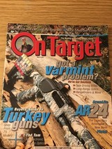 On Target  March 2007,  New Turkey Gun Field Tests, Turkey Optics, Turke... - $2.70