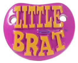 Billy Bob Little Brat Childrens Pacifier Baby Pacifer Teether Toddler Child - £5.16 GBP