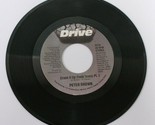 Peter Brown 45 Crank It Up Funk Town 1 and 2 Drive Records  - $5.93