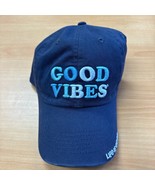 Life Is Good &quot;Good Vibes&quot; Blue Cap - One Size Adjustable Strap - Relaxed... - $19.15 CAD