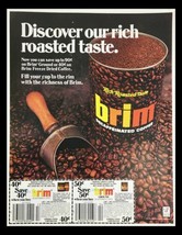 1984 Rich Roasted Taste Brim Decaffeinated Coffee Circular Coupon Advert... - $18.95