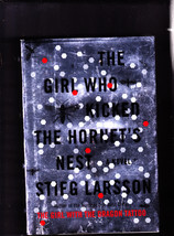 The Girl Who Kicked the Hornet&#39;s Nest by Stieg Larsson 2010 Hardcover Book - Ver - £0.77 GBP