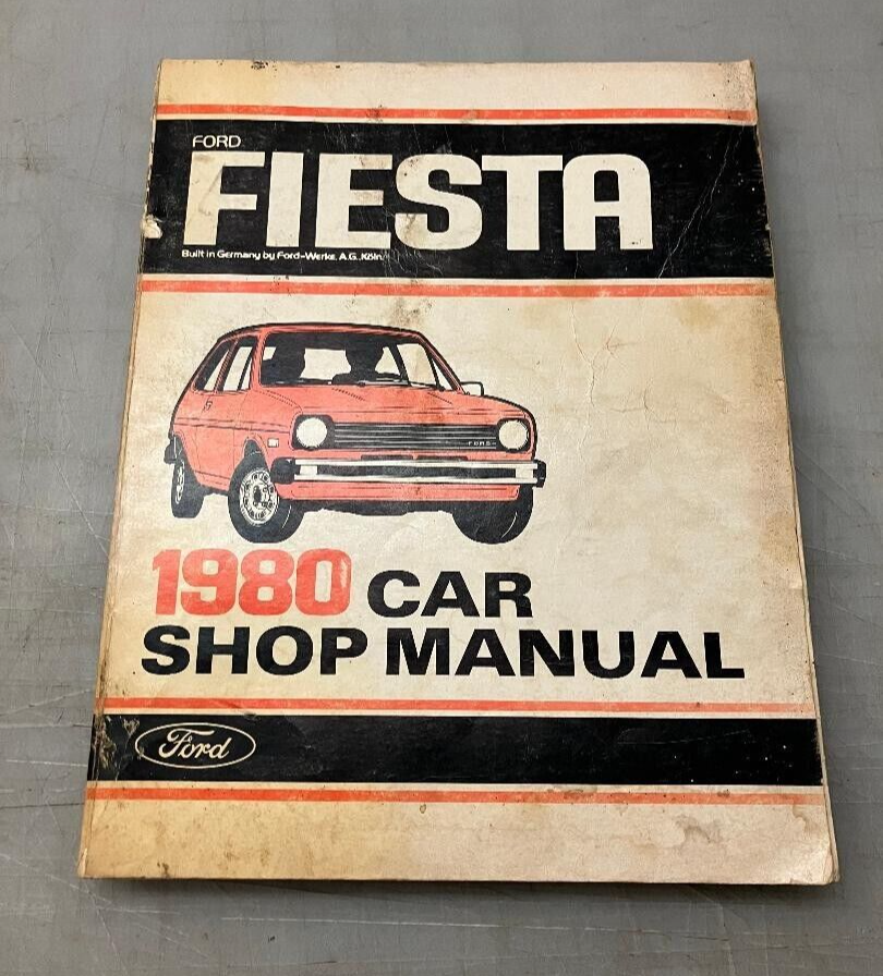 1980 FORD FIESTA CAR SHOP MANUAL PART NUMBER 365-315-80 GENUINE OEM *SEE PICS* - $9.46