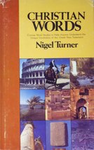 Christian words Turner, Nigel - £23.76 GBP
