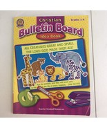 Christian Bulletin Board Idea Book Grades 1-6 Homeschool Curriculum - $7.41