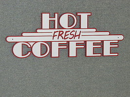 Hot Coffee Sign Vintage Deco Style wall decor Art  - £26.27 GBP