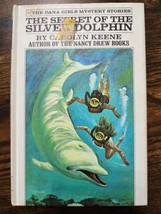 The Secret of the Silver Dolphin (Dana Girls Mystery Series, 3) -Carolyn Keene - £4.58 GBP